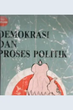 Cover Demokrasi dan proses politik