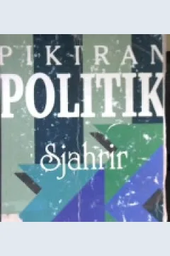 Cover Pikiran politik, Sjahrir / Sjahrir