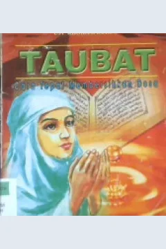 Cover Taubat :  Cara tepat membersihkan dosa / Khoirur rahim