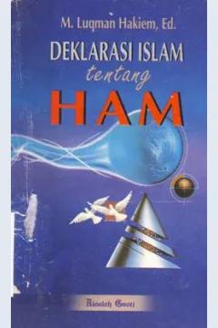 Cover Deklarasi islam tentang HAM / M. Lukman Hakiem, Ed.