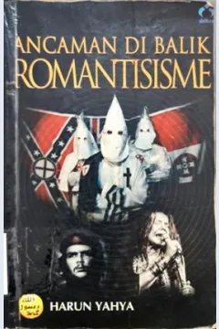 Cover Ancaman di balik romantisme / Harun Yahya