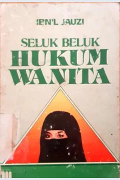 Cover Seluk beluk hukum wanita / Ibn'l Jauzi