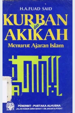 Cover Kurban dan akikah menurut ajaran islam / H. A Fuad Said