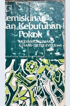 Cover Kemiskinan dan kebutuhan pokok, / Mulyanto Sumardi, Hans Dieter Evers