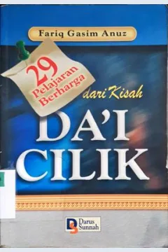 Cover Dua puluh sembilan pelajaran berharaga dari kisah da'i cilik, / Fariq Gasin Anuz