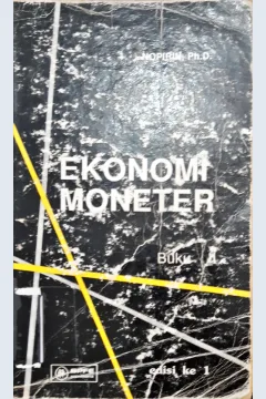 Cover Ekonomi moneter / Nopirin, Ph.D