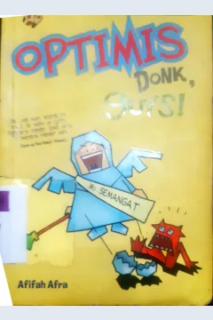 Cover Optimis donk guys! / Afifah Afrah; penyunting, Al-Biru