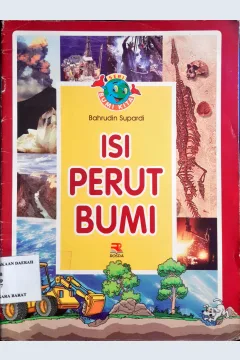 Cover Isi perut bumi / Bahrudin Supardi;editor,Yuni Handayani