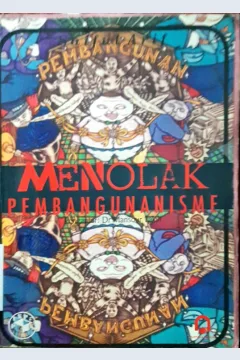 Cover Menolak pembangunanisme / Saiful Arif
