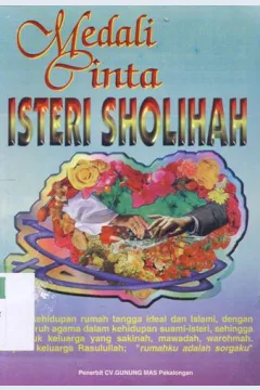 Cover Medali cinta untuk istri sholihah, / Rohmadi Rusdi