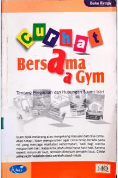 Cover Curhat bersama Aa Gym :  Tentang pergaulan suami istri / Abdullah Gymnastiar ; Editor, M Nuraman Syach