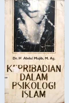 Cover Kepribadian dalam psikologi Islam / Abdul mujib