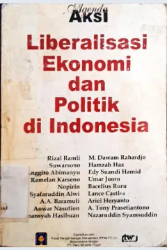 Cover Agenda aksi liberalisasi ekonomi dan politik di Indonesia