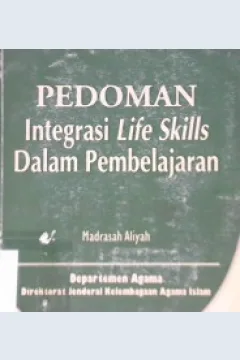 Cover Pedoman integrasi life skills terhadap pembelajaran Madraah Aliyah