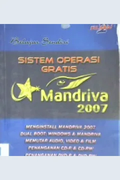 Cover Selamat datang di sistem operasi mandriva 2007 / Mico Pardosi