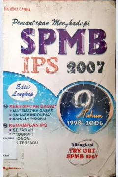 Cover Pemantapan menghadapi SPMB IPS 2007 / Tim Widya Gamma