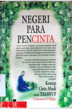 Cover Negeri para pencinta, konsep cinta abadi dalam tasawuf, / Muhammad al Hajjar