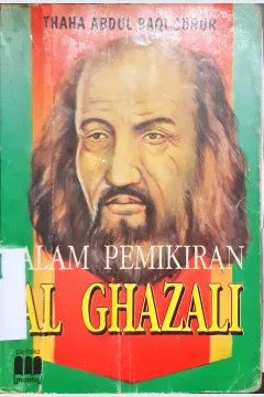 Cover Alam pemikiran Al Ghazali, / Thaha Abdul Baqi Surur