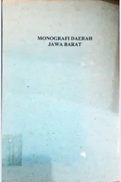 Cover Monografi daerah Jawa Barat / Tim Penyusun Monografi Daerah Jawa Barat