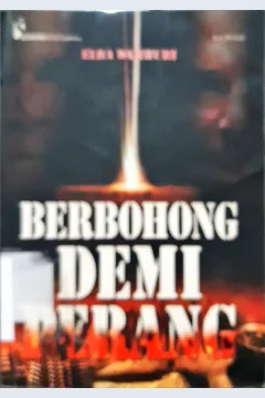 Cover Berbohong demi perang / Elba Damhuri