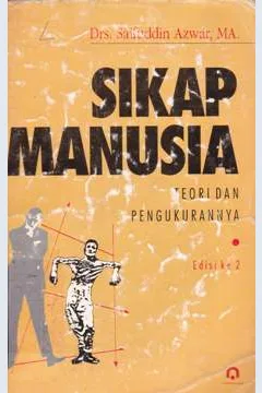 Cover Sikap manusia :  Teori dan pengukurannya / Drs. Saifuddin Azwar, MA.