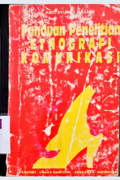 Cover Panduan penelitian etnografi komunikasi / Abd Syukur Ibrahim