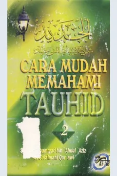 Cover Cara mudah memahami tauhid 2 / Syaikh Muhammad bin Abdul Aziz, As Sulaimani Al Qar'awi