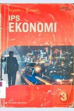 Cover IPS ekonomi SMP untuk kelas VII, IX, Suyanto, Nurhadi