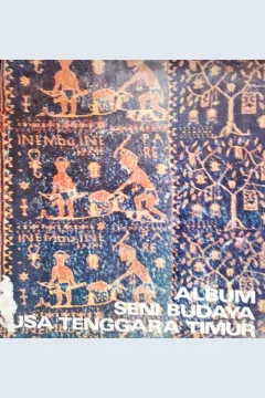 Cover Album seni budaya Nusa Tenggara Timur :  Cultural album of East Nusa Tenggara