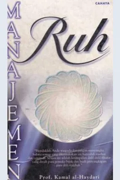 Cover Manajemen ruh / Al - haydari, sayyid kamal; Penerjemah, Tpb21 al-ikhwan; Penyunting, Ali asghar ard