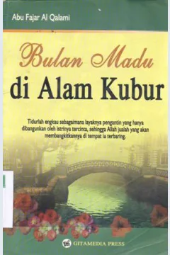 Cover Bulan madu di alam kubur / Abu Fajar Alqalami