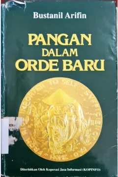 Cover Pangan dalam orde baru / Bustanil Arifin