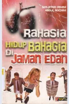 Cover Rahasia hidup bahagia di jaman edan / Soejitno Irmin