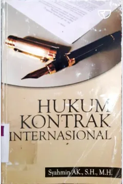 Cover Hukum kontrak internasional, / Syahmin AR