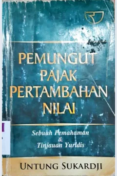 Cover Pemungut pajak pertumbuhan nilai, oleh Untung Sukarji