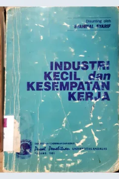 Cover Industri kecil dan kesempatan kerja, disunting oleh Syahrial Syarif