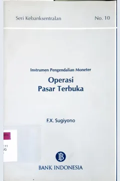 Cover Instrumen pengendalian moneter, Operasi pasar terbuka / FX Sugiyono