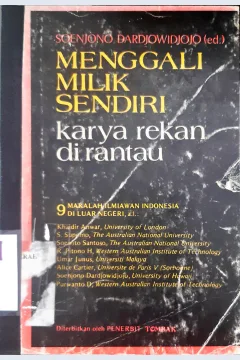 Cover Menggali milik sendiri :  Karya rekan dirantau / editor, Soejono Dardjowidjojo