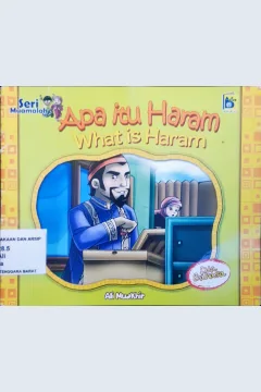 Cover Apa itu Haram :  What Is Haram / Ali Muakhir,Rayya; penerjemah,Farah; editor, Imran Laha, Yanti Muanwarah