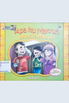 Cover Apa itu Makruh :  What Is Makruh / Ali Muakhir, Rayya; penerjemah, Farah; editor, Imran Laha, Yanti Munawarah