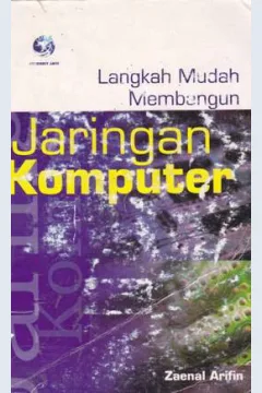 Cover Langkah mudah membangun jaringan Komputer / Arifin, Zainal