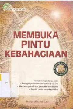 Cover Membuka pintu kebahagiaan / Rasya Abu Al-Lail ; Penyunting, Ade Hidayat