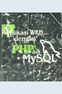 Cover Aplikasi web dengan PHP dan MYQL, Kasiman Peranginangin