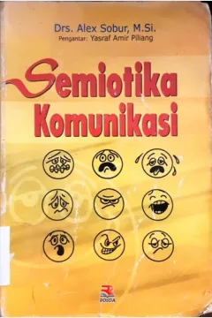 Cover Semiotika komunikasi / Alex Sabur