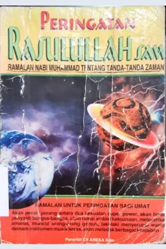 Cover Peringatan Rasulullah SAW :  ramalan Nabi Muhammad tentang tanda-tanda zaman / S Mujtaba.