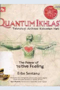 Cover Quantum ikhlas :  Teknologi aktivasi kekuatan hati / Erbe sentanu