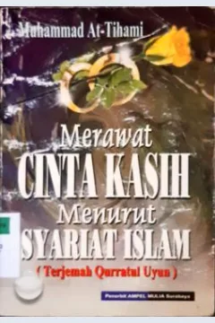 Cover Merawat cinta kasih menurut syariat islam / Muhammad At-Tihami