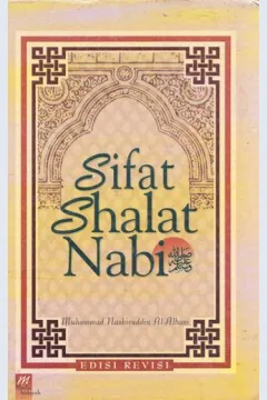 Cover Sifat Shalat Nabi / Muhammad Nashiruddin Al-Albani;Penerjemah, Muhammad Thalib
