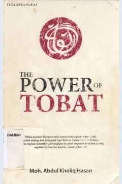 Cover The Power Of Tobat / Moh.Abdul KholikHasan;Editor,Sukini