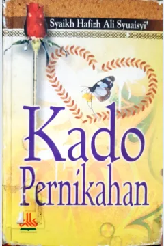 Cover Kado pernikahan / Syaikh Hafizh Syaisyi; penerjemah, Abdul Rosyad Shiddiq